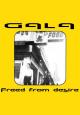 Gala: Freed from Desire (Music Video)