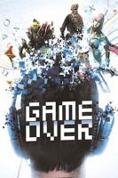 Game Over, Le règne des jeux vidéo  - Poster / Main Image