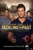Game Time: Tackling the Past (TV) - Poster / Imagen Principal