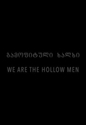 We Are the Hollow Men (S)