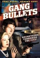 Gang Bullets  - Poster / Imagen Principal