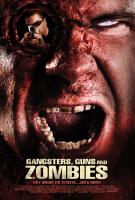 Gangsters, Guns & Zombies  - Poster / Imagen Principal