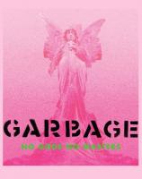 Garbage: No Gods No Masters (Music Video) - Poster / Main Image