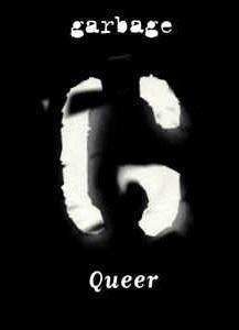 Garbage: Queer (Vídeo musical)