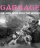 Garbage: The Men Who Rule The World (Vídeo musical)