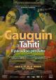 Gauguin en Tahití: Paraíso perdido 