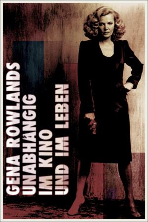 Gena Rowlands: A Life on Film (TV)