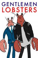 Gentlemen Lobsters (TV Series)