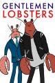 Gentlemen Lobsters (Serie de TV)