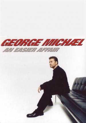 George Michael: An Easier Affair (Vídeo musical)