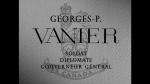 Georges-P. Vanier: Soldier, Diplomat, Governor-General 