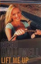 Geri Halliwell: Lift Me Up (Vídeo musical)