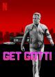 Get Gotti (TV Miniseries)