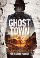 Ghost Town: An American Terror 