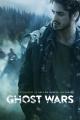 Ghost Wars (TV Series)