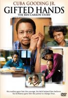 Gifted Hands: The Ben Carson Story (TV) - Poster / Main Image