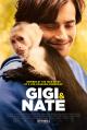 Gigi & Nate (Evolution of Nate Gibson) 