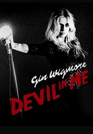 Gin Wigmore: Devil In Me (Music Video)