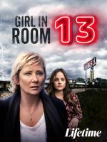 Girl in Room 13 (TV) - Poster / Imagen Principal