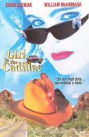 Girl in the Cadillac  - Poster / Main Image