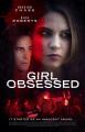 Girl Obsessed (Killer Crush) (TV)