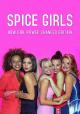 Spice Girls: el precio del éxito (Miniserie de TV)