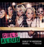 Girls Aloud: Sound of the Underground (Vídeo musical)