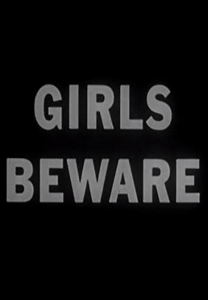 Girls Beware (C)