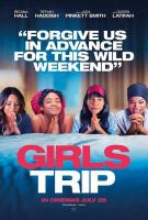 Girls Trip  - Posters