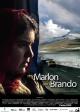 Gitmek: My Marlon and Brando 