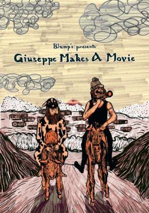 Giuseppe Makes a Movie 