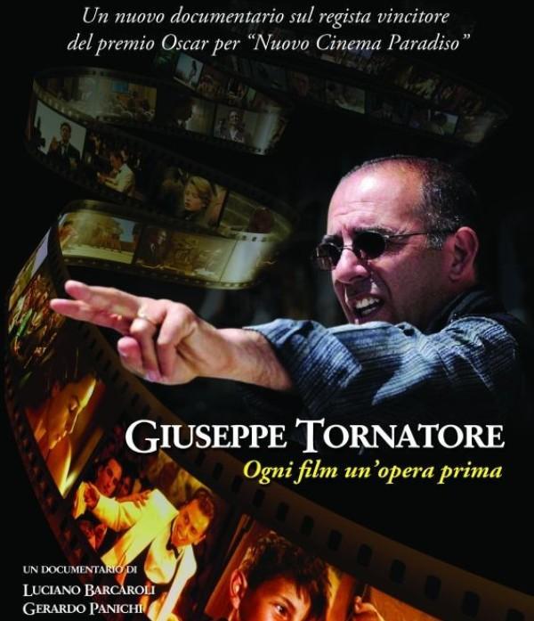 Giuseppe Tornatore - Every Film Is My First Film  - Poster / Main Image