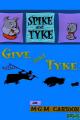 Give and Tyke (S)