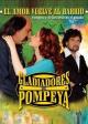Gladiadores de Pompeya (TV Series) (Serie de TV)