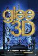 Glee: The 3D Concert Movie 