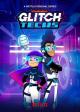 Glitch Techs (Serie de TV)
