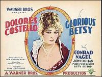 La bella de Baltimore (Glorious Betsy)  - Posters