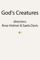 God's Creatures  - Promo