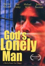 God's Lonely Man 