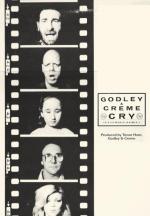 Godley & Creme: Cry (Vídeo musical)