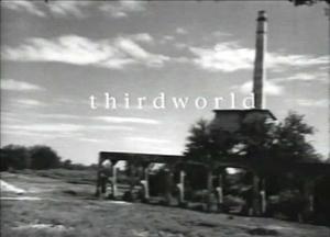 Tercer mundo (Thirdworld) (C)