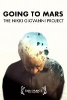 Going to Mars: The Nikki Giovanni Project  - Posters