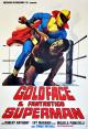 Goldface, the Fantastic Superman 