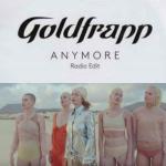 Goldfrapp: Anymore (Music Video)