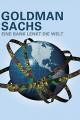 Goldman Sachs: The Bank That Rules the World (TV)