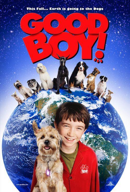 Un perro de otro mundo (Good Boy!) (2003) Filmaffinity