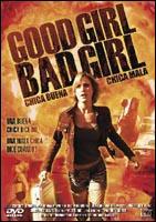 Good Girl, Bad Girl  - 