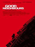 Good Neighbours  - Posters
