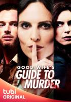 Good Wife's Guide to Murder  - Poster / Imagen Principal