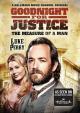 Goodnight for Justice: The Measure of a Man (TV Miniseries)